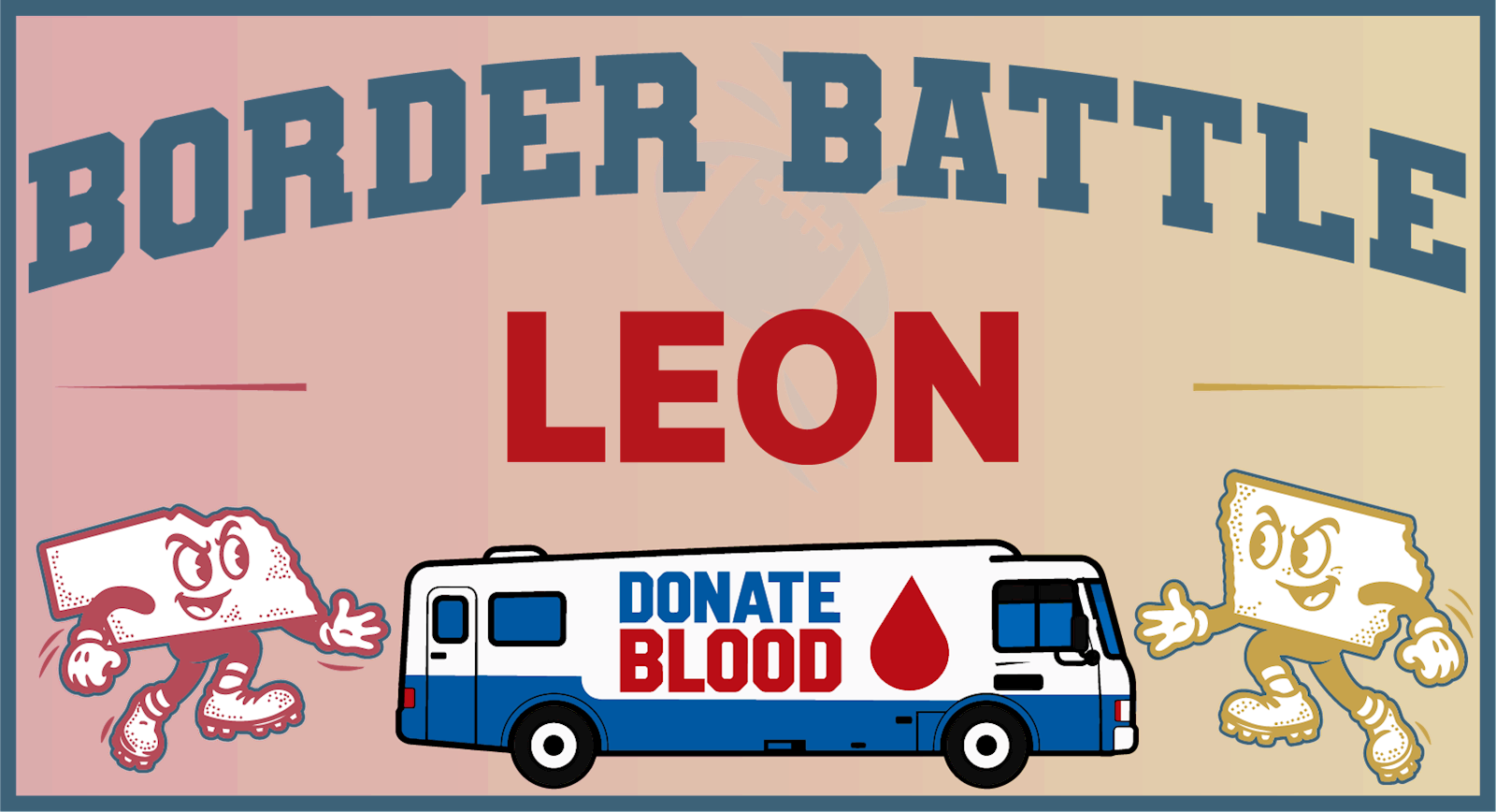 Border Battle Blood Drive: Leon