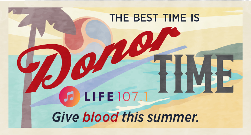 Life 107.1 Summer Drive