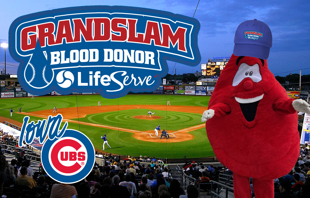 Iowa Cubs Blood Drive - LifeServe Blood Center