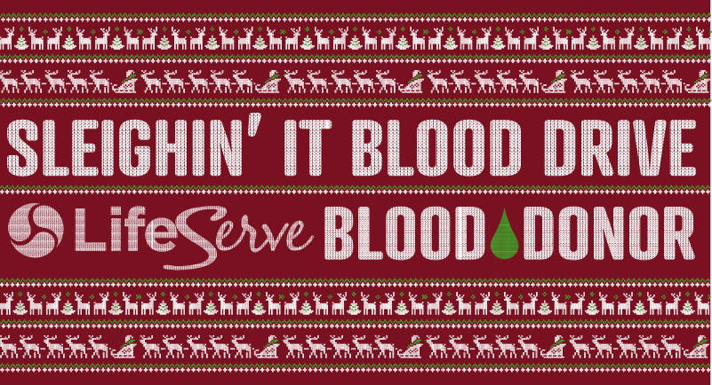 LIFE 107.1 Sleighin' It Blood Drive