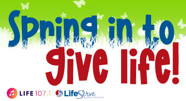 Give Life with Life 107.1